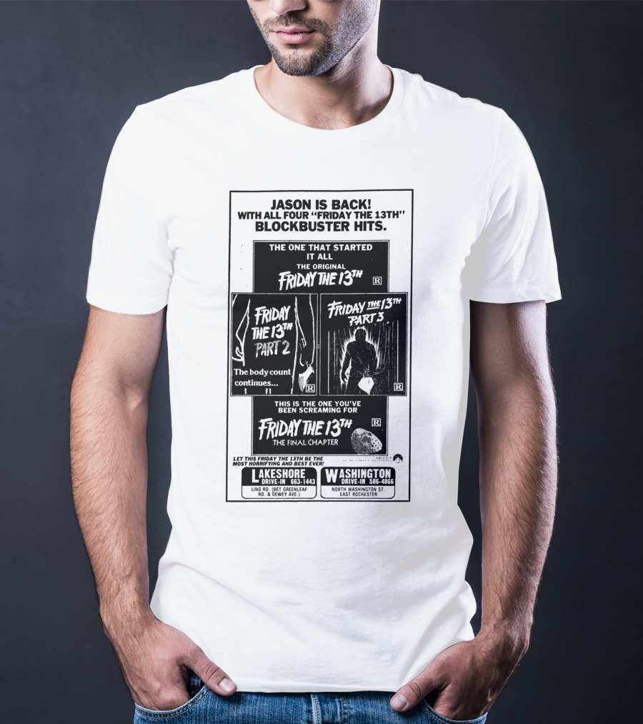 Jason Is Back With All Four Friday The 13th Blockbuster Hits T-Shirt