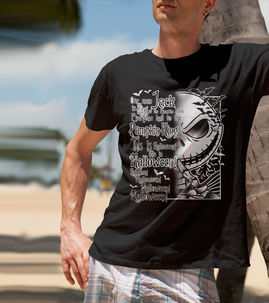 Jack Pumpkin King Halloween This Is Halloween Hail To The King T-Shirt