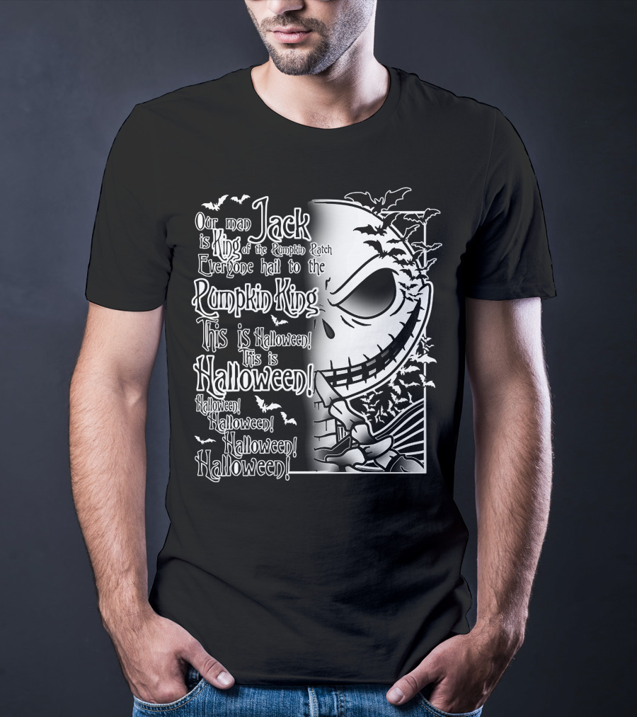 Jack Pumpkin King Halloween This Is Halloween Hail To The King T-Shirt