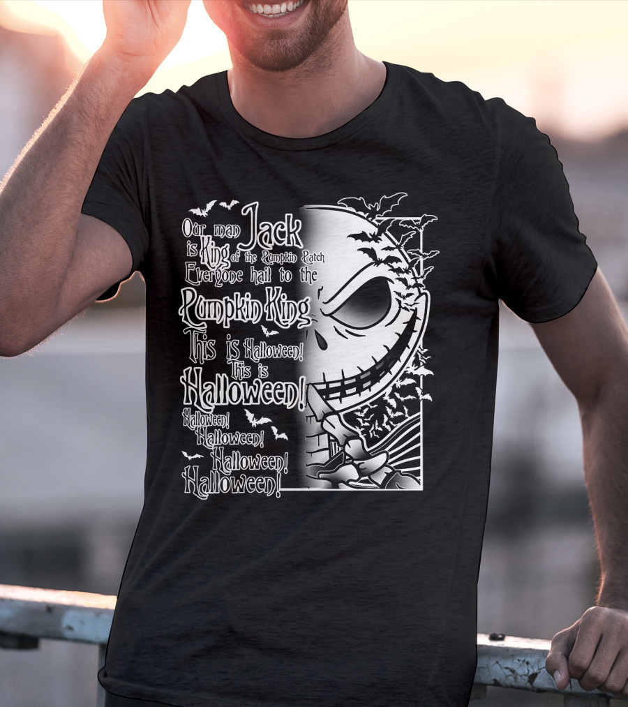 Jack Pumpkin King Halloween This Is Halloween Hail To The King T-Shirt