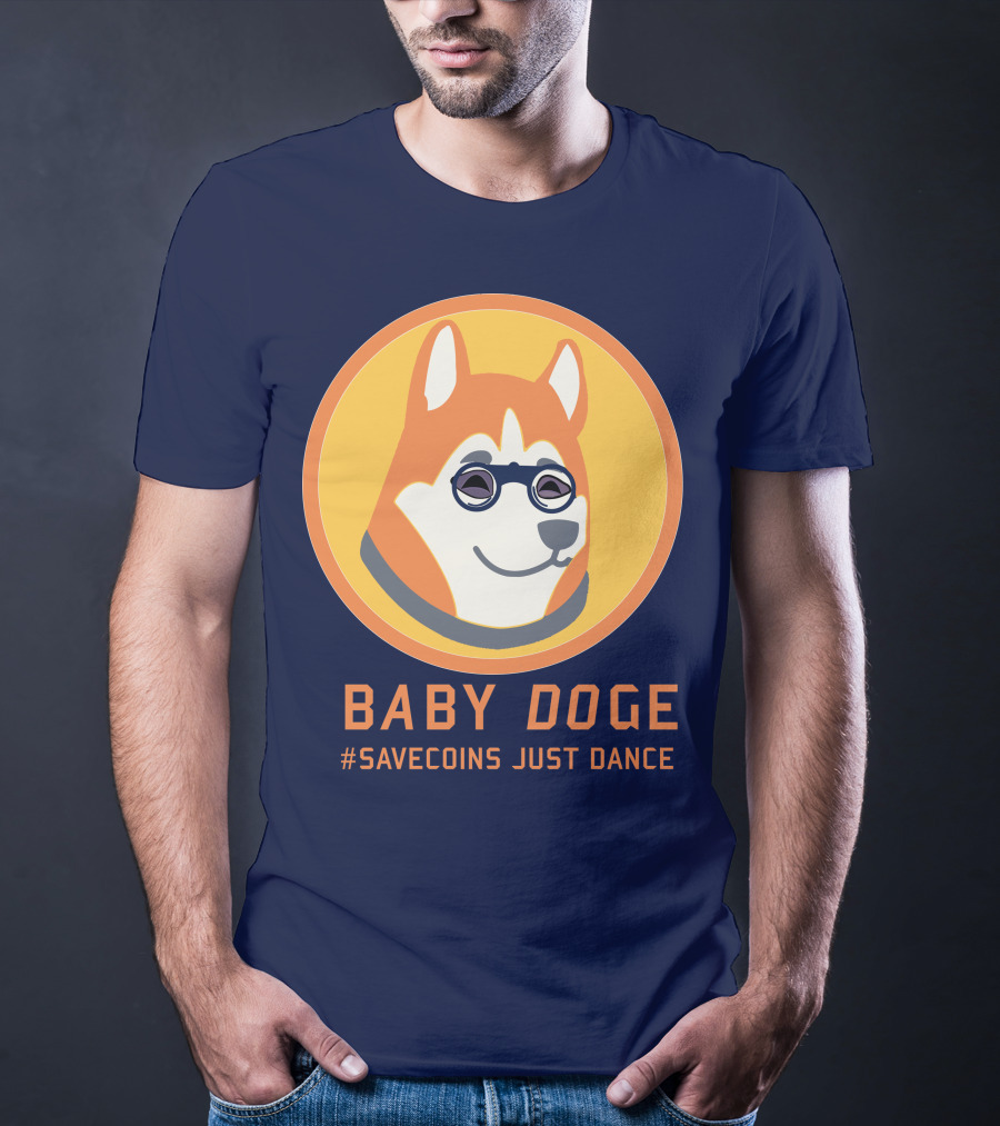 BABY DOGE #SAVECOINS JUST DANCE T-Shirt