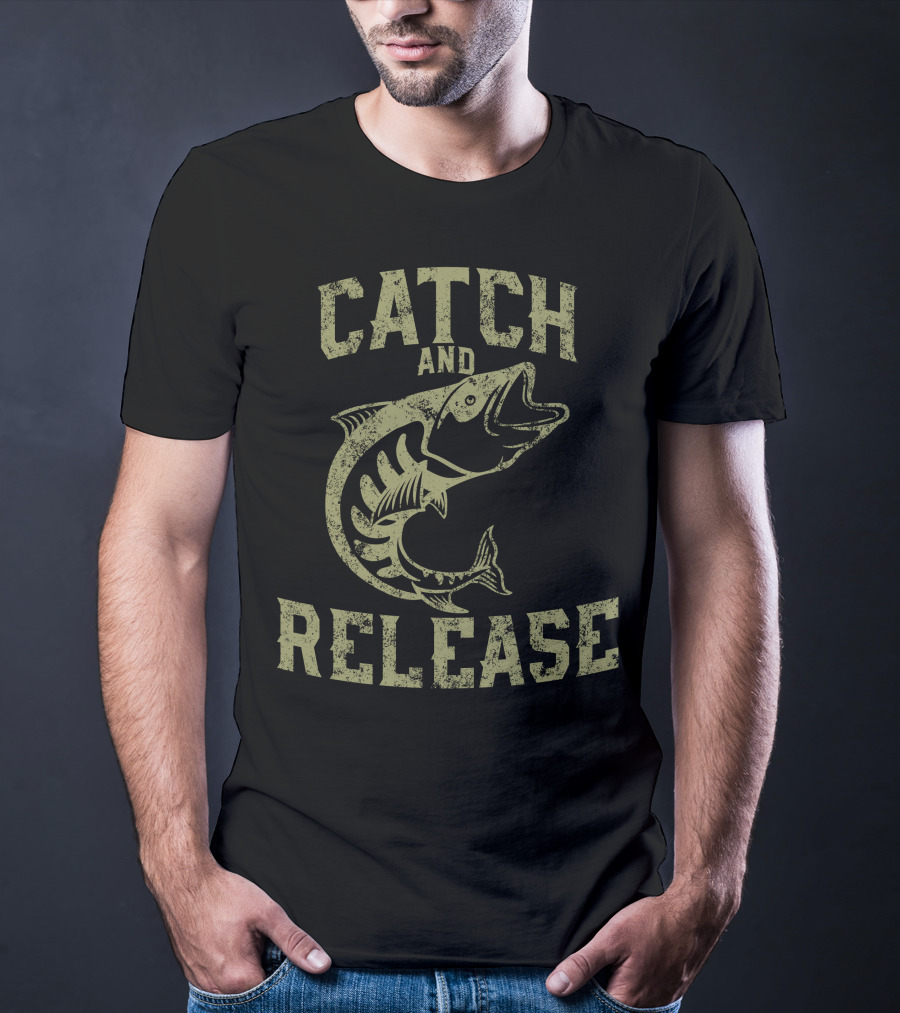 Catch And Release Fishing Skill T-Shirt