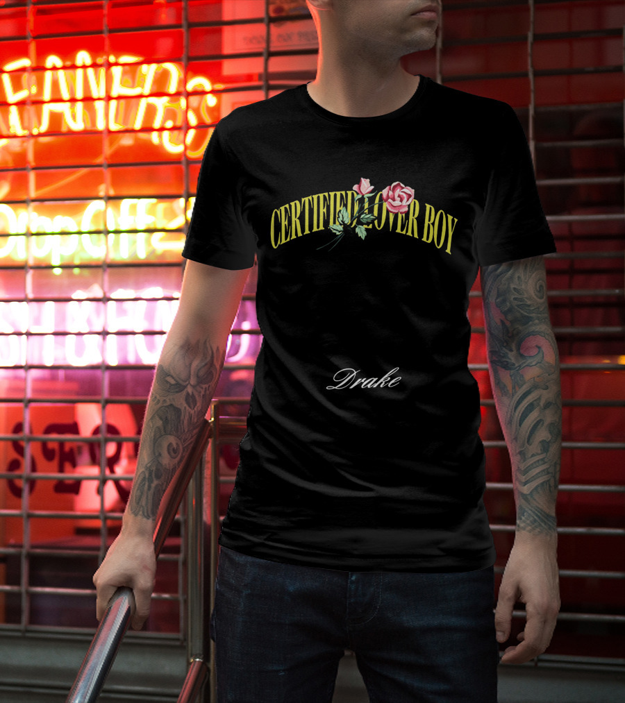 Certified Lover Boy Drake Roses T-Shirt