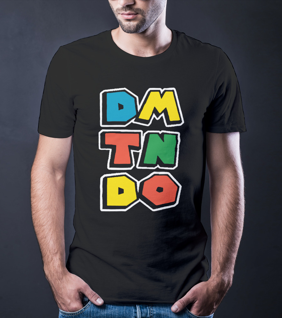 Domtendo Super Dmtndo Dmtndo Dmtndo Dmtndo T-Shirt