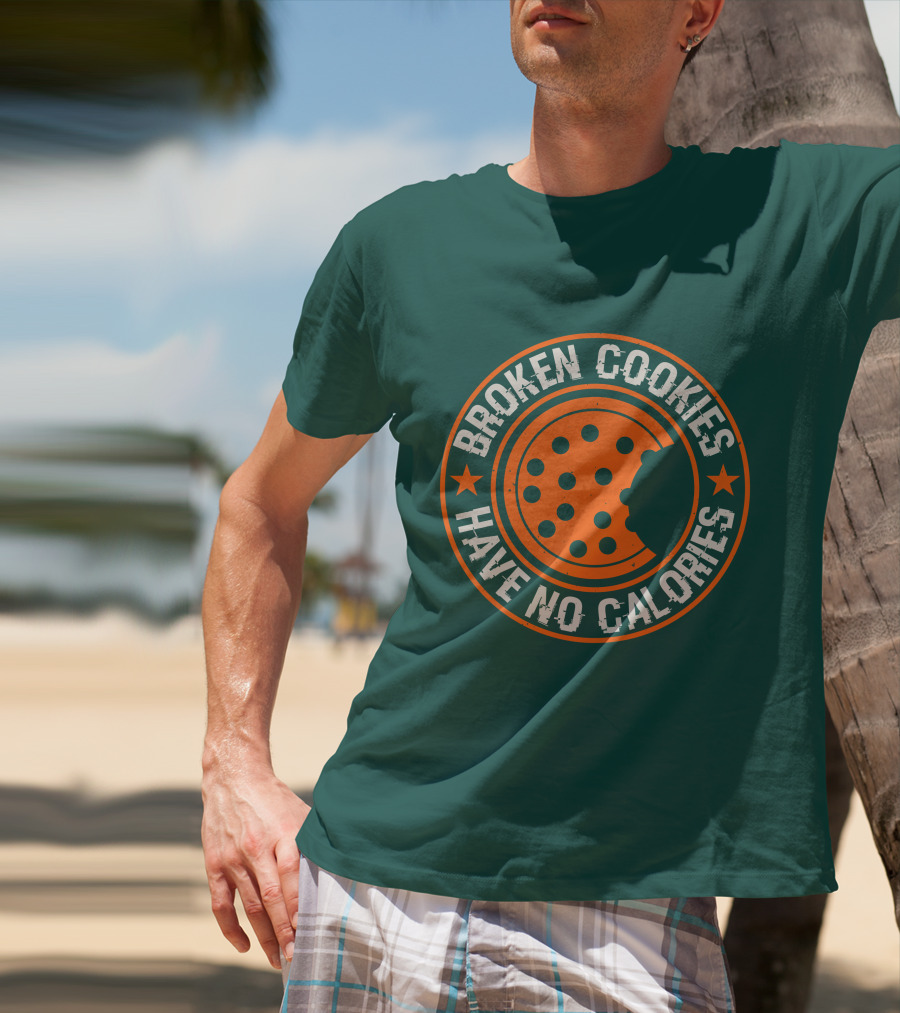 Broken Cookies Have No Calories Round Emblem With Stars And Cookie Bite T-Shirt