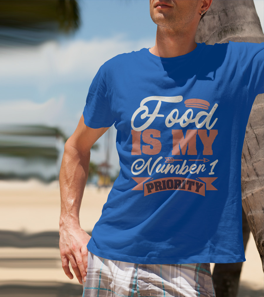 Food Is My Number 1 Priority Hotdog Arrow Banner T-Shirt