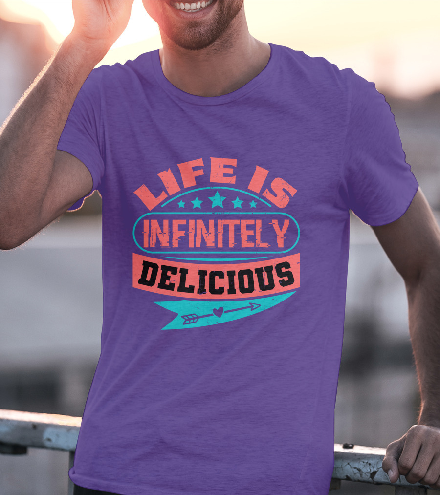 Life Is Infinitely Delicious Stars Arrow Heart T-Shirt