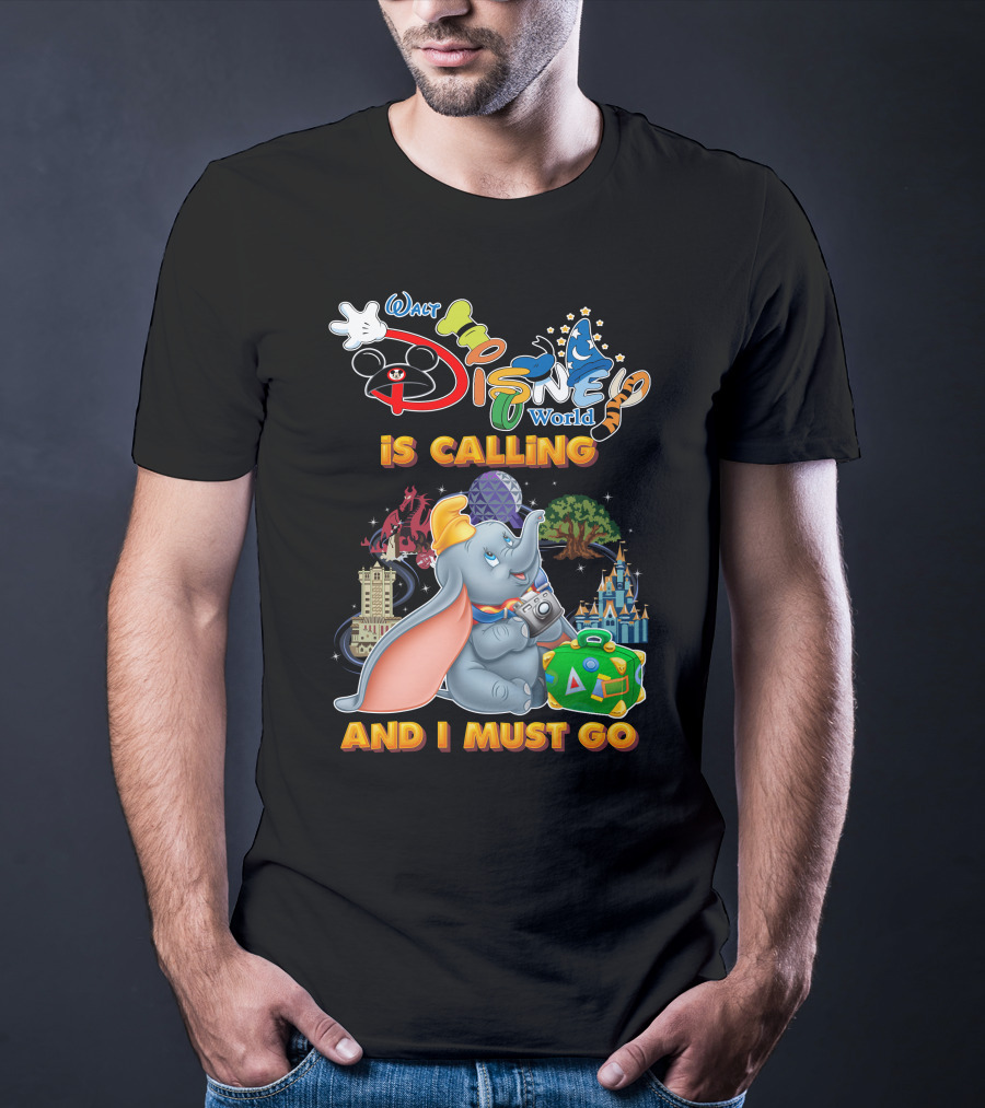 Walt Disney World Is Calling And I Must Go Dumbo Adventures T-Shirt