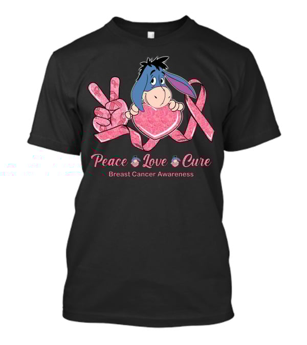 Peace Love Cure Eeyore Breast Cancer Awareness T-Shirt