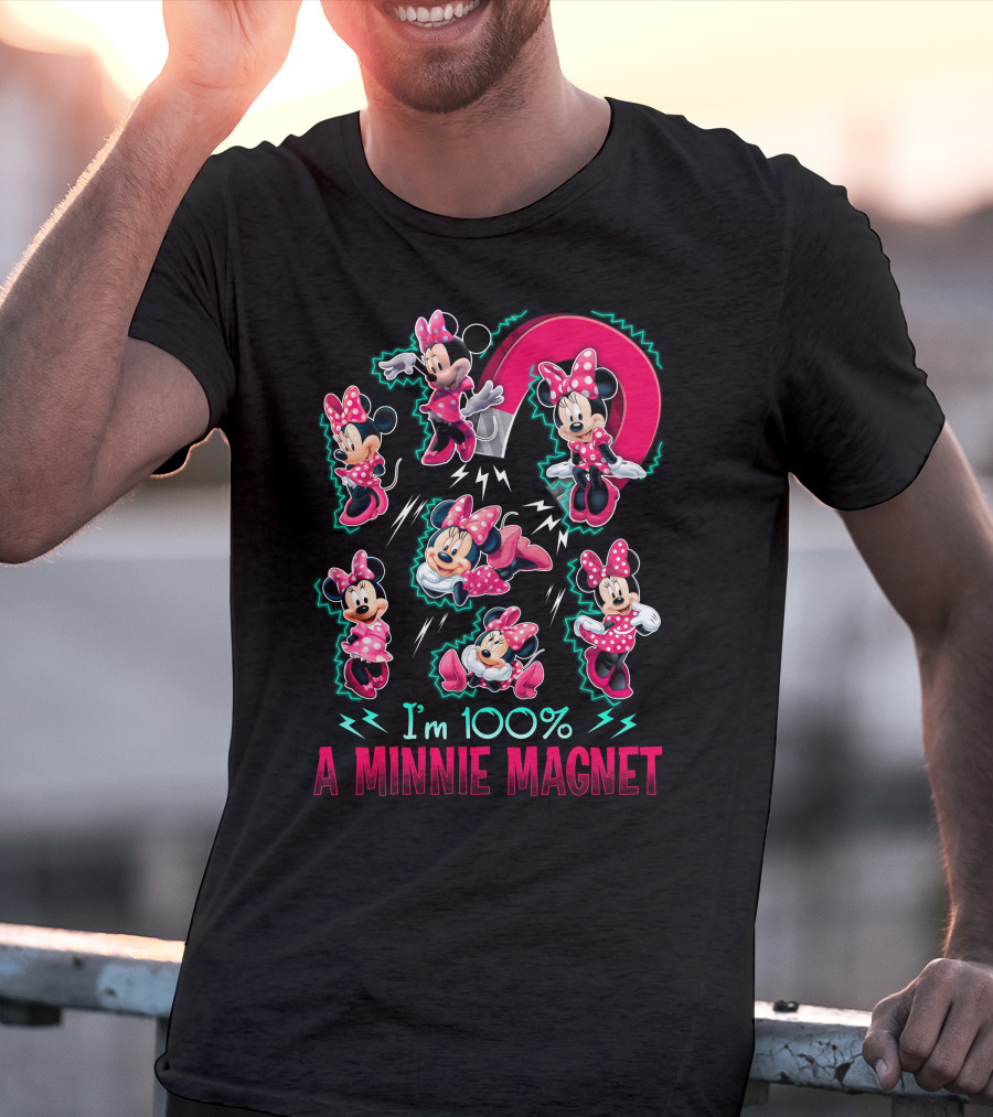 I'm 100% A Minnie Magnet T-Shirt