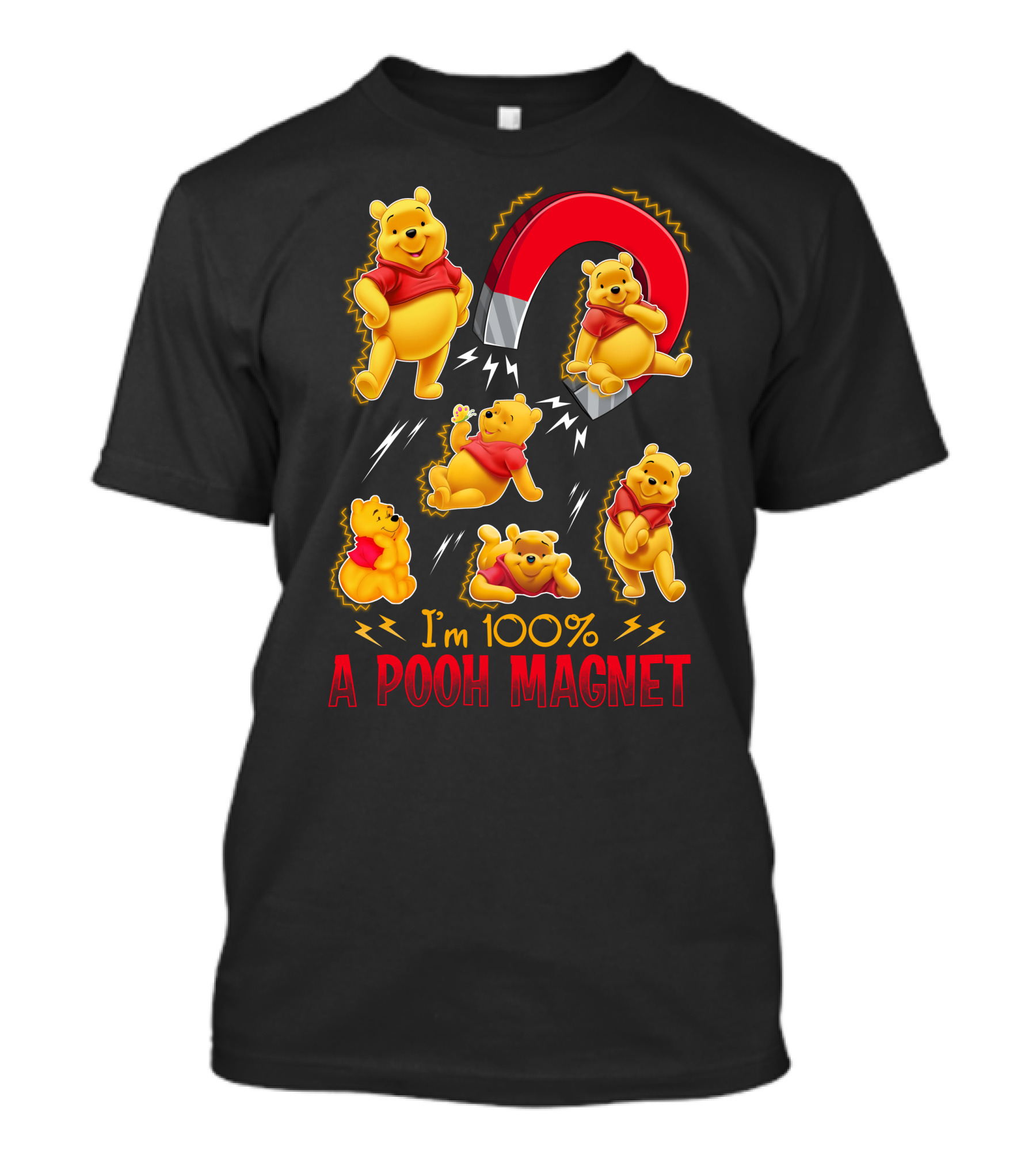 I'm 100% A Pooh Magnet T-Shirt