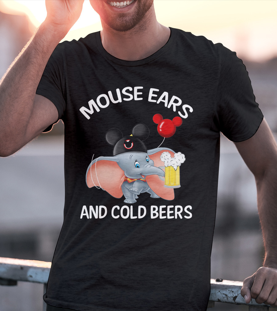 Mouse Ears And Cold Beers Dumbo Balloon Hat Drink T-Shirt