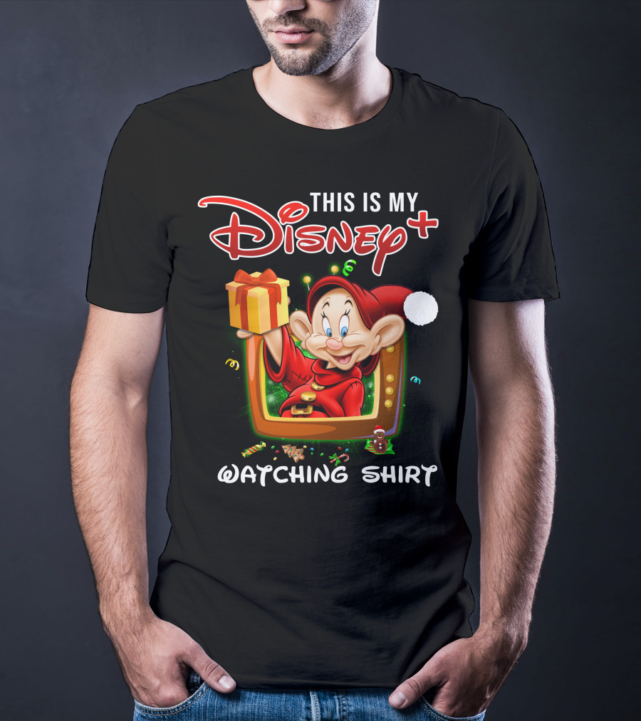 This Is My Disney+ Dopey Watching T-Shirt