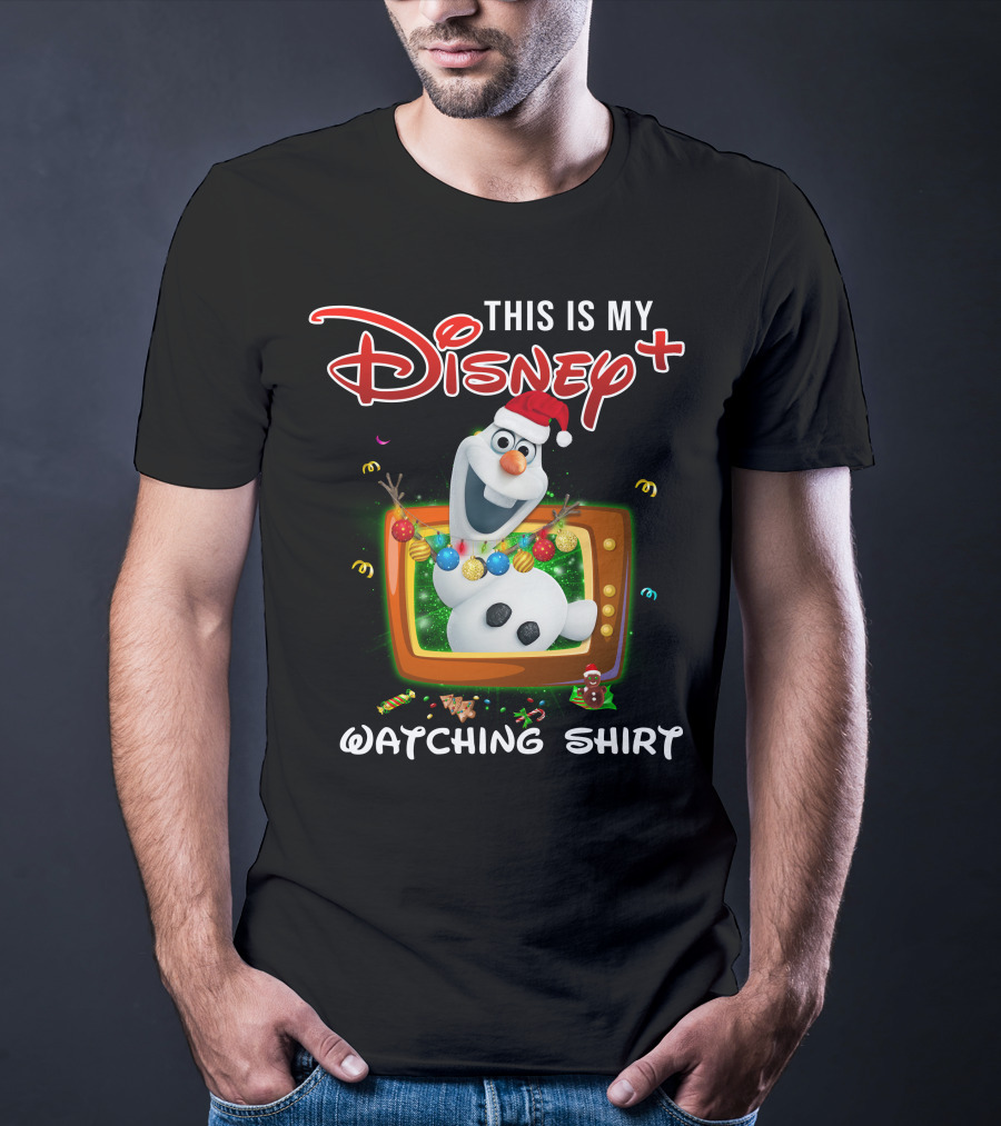 This Is My Disney Plus Olaf Watching T-Shirt