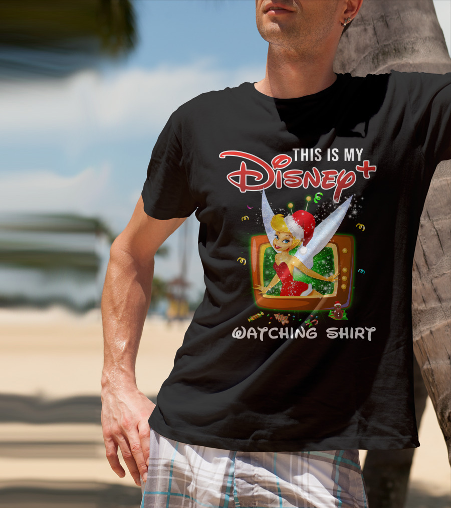 This Is My Disney+ Tinker Bell Watching T-Shirt