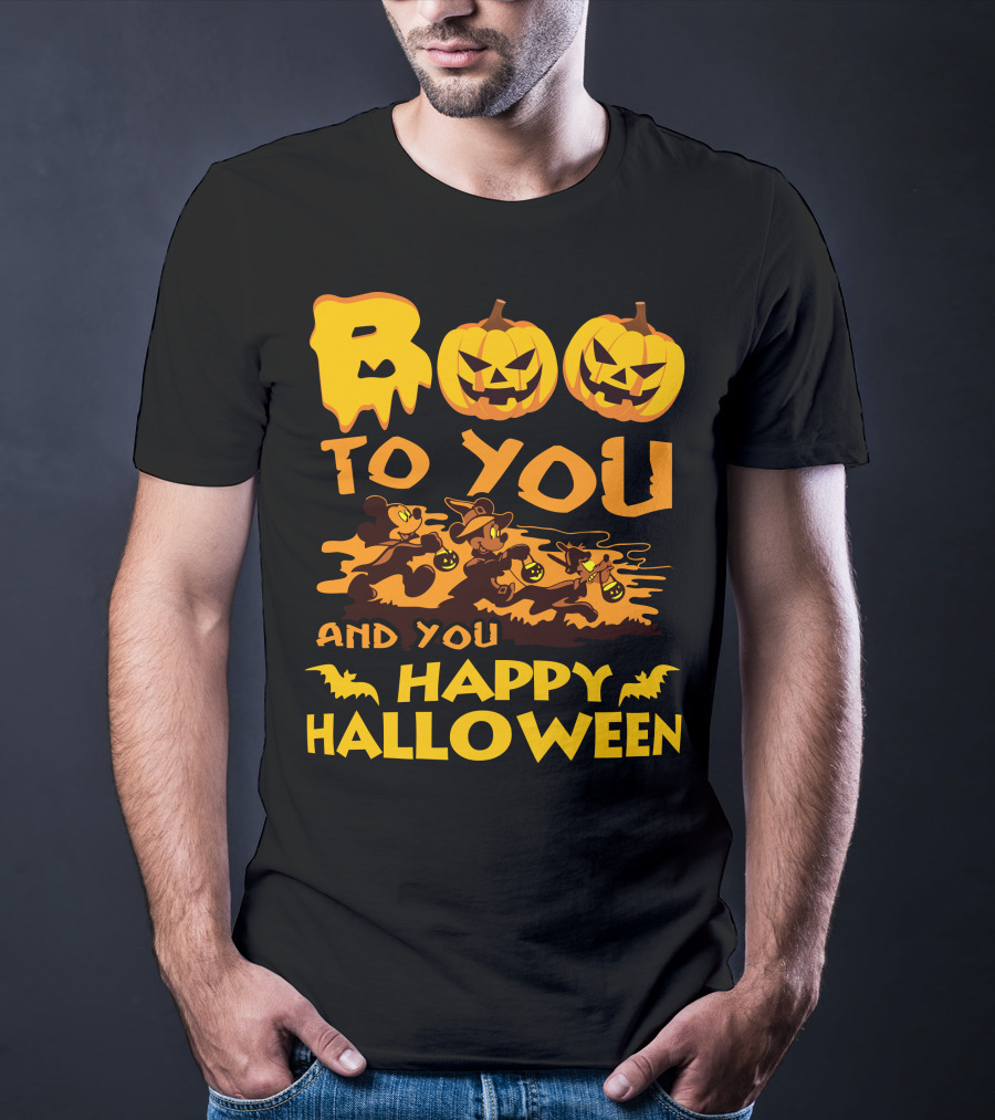 Boo To You And You Happy Halloween T-Shirt