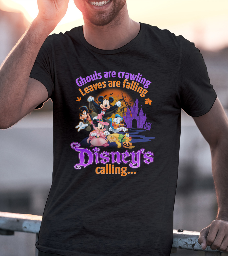 Ghouls Are Crawling Leaves Are Falling Disney's Calling With Mickey Mouse Minnie Mouse Goofy And Donald Duck Castle And Pumpkins T-Shirt