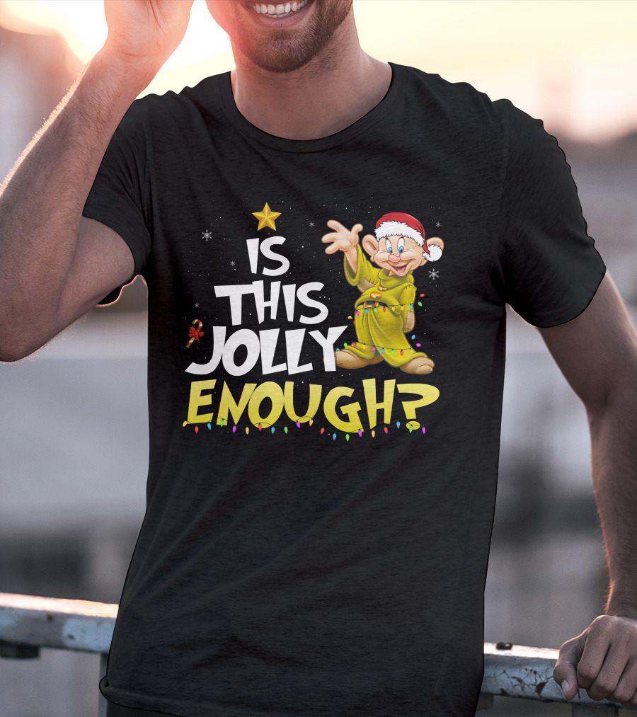 Is This Jolly Enough Dopey Christmas Lights T-Shirt