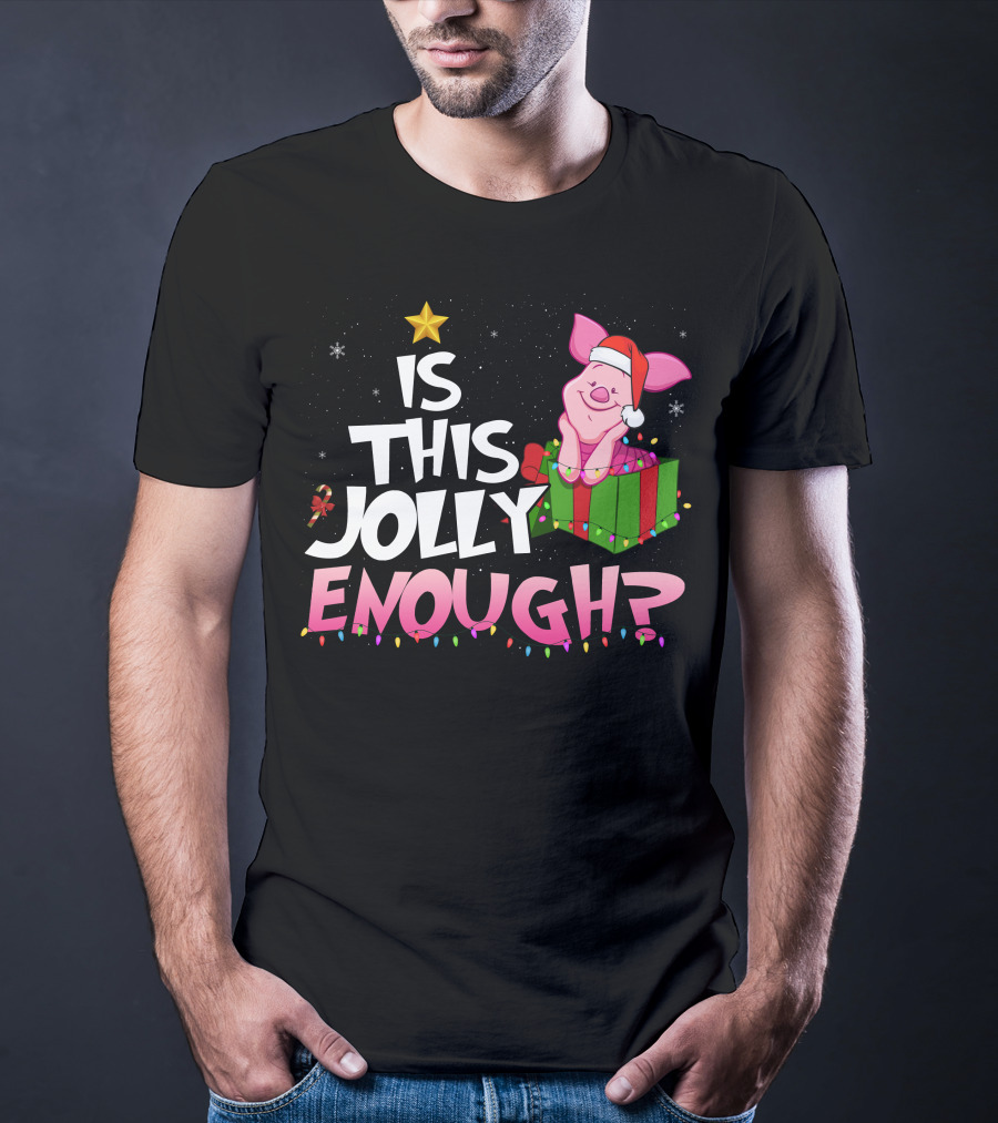 Is This Jolly Enough Piglet Christmas Santa Hat Present T-Shirt