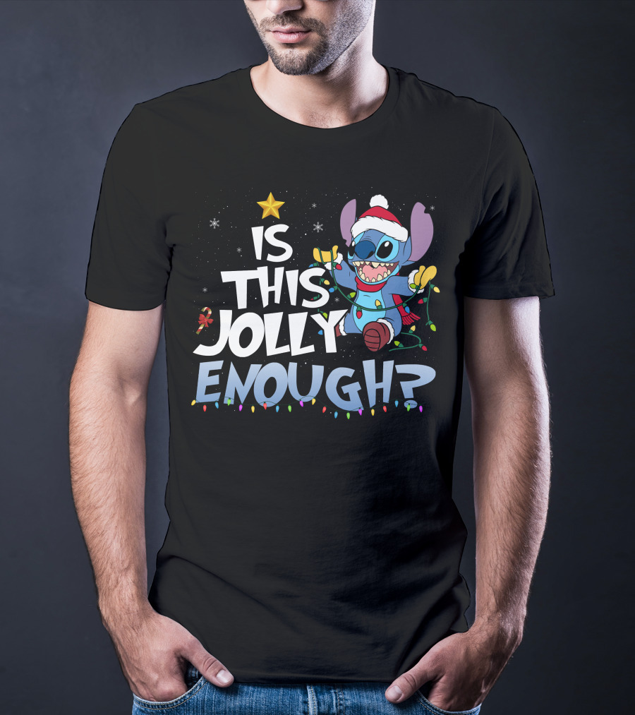 Is This Jolly Enough Stitch Christmas T-Shirt