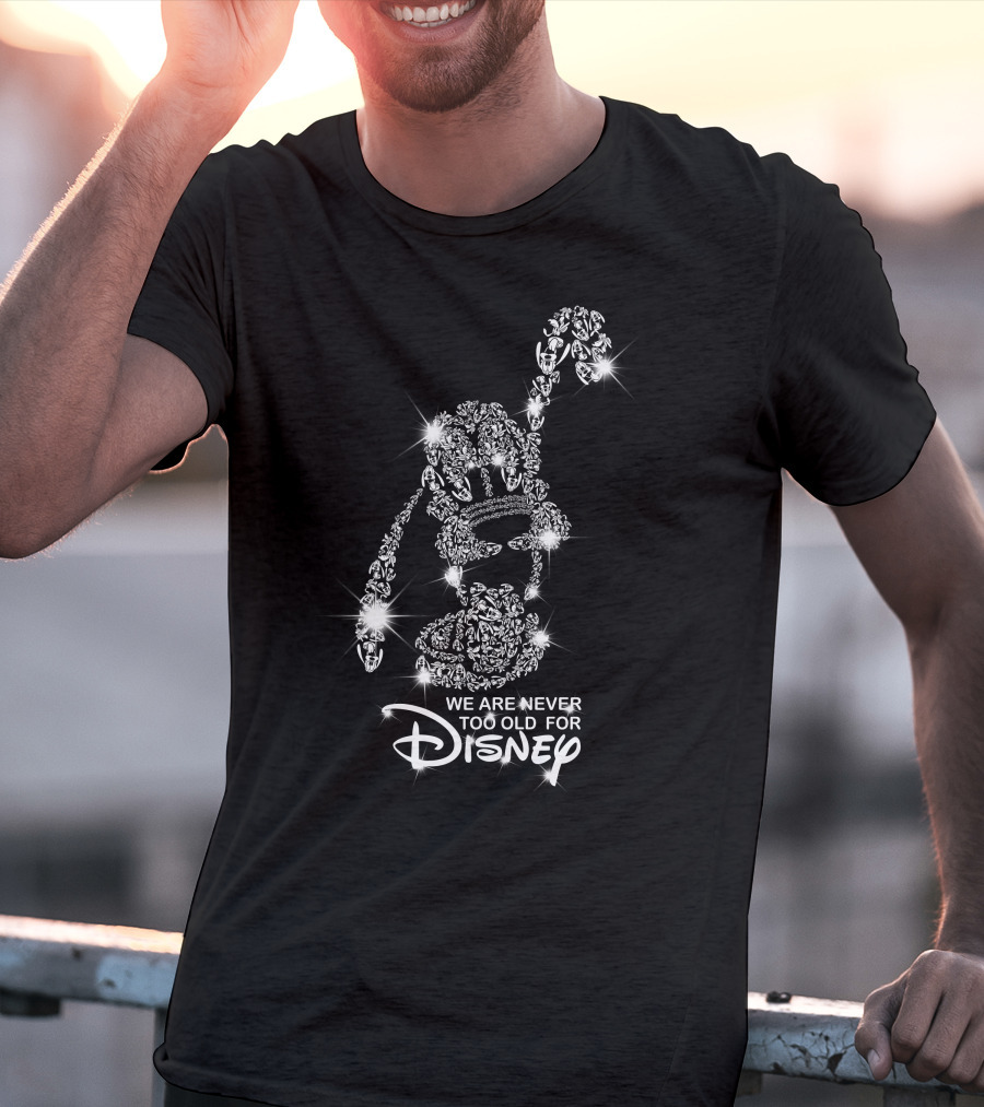 We Are Never Too Old For Disney Pluto Sparkle T-Shirt