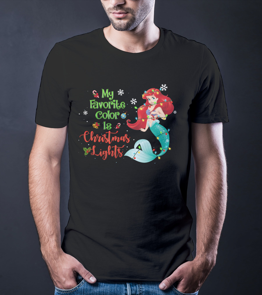 My Favorite Color Is Christmas Lights Ariel T-Shirt