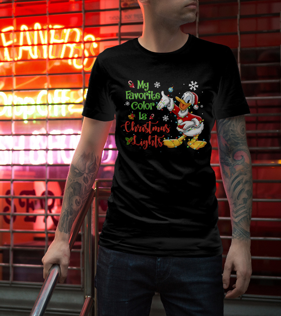 My Favorite Color Is Christmas Lights Donald Duck Snowflakes T-Shirt