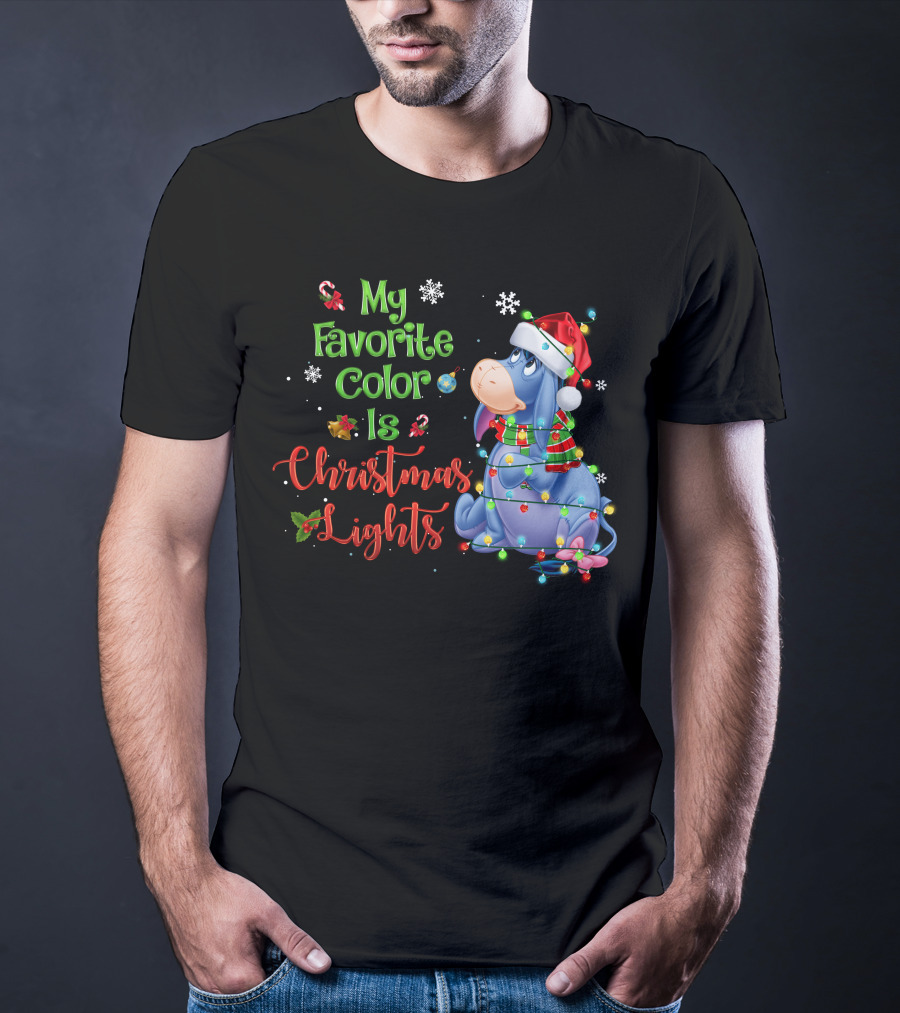 My Favorite Color Is Christmas Lights Eeyore Holiday Theme T-Shirt