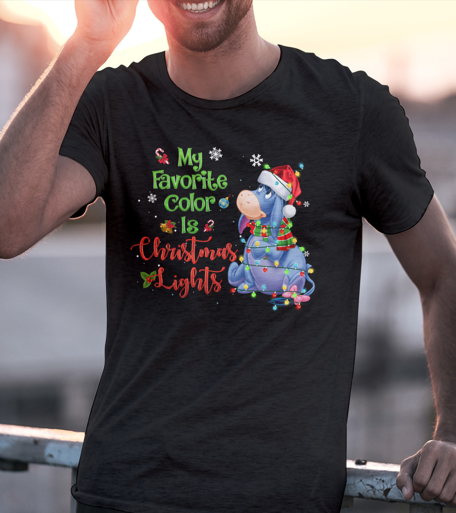 My Favorite Color Is Christmas Lights Eeyore Holiday Theme T-Shirt