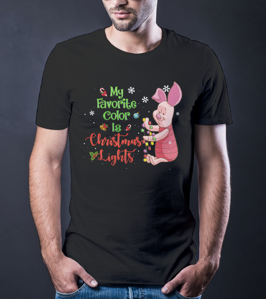My Favorite Color Is Christmas Lights Piglet T-Shirt
