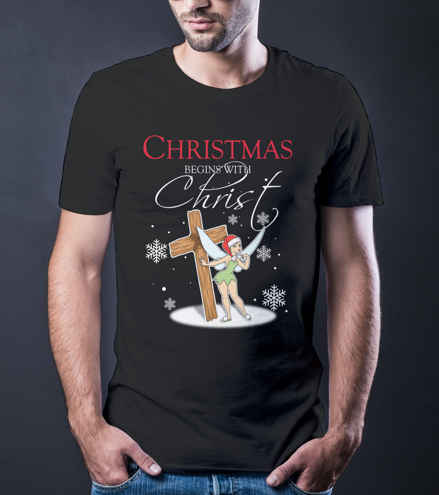 Christmas Begins With Christ Tinker Bell T-Shirt