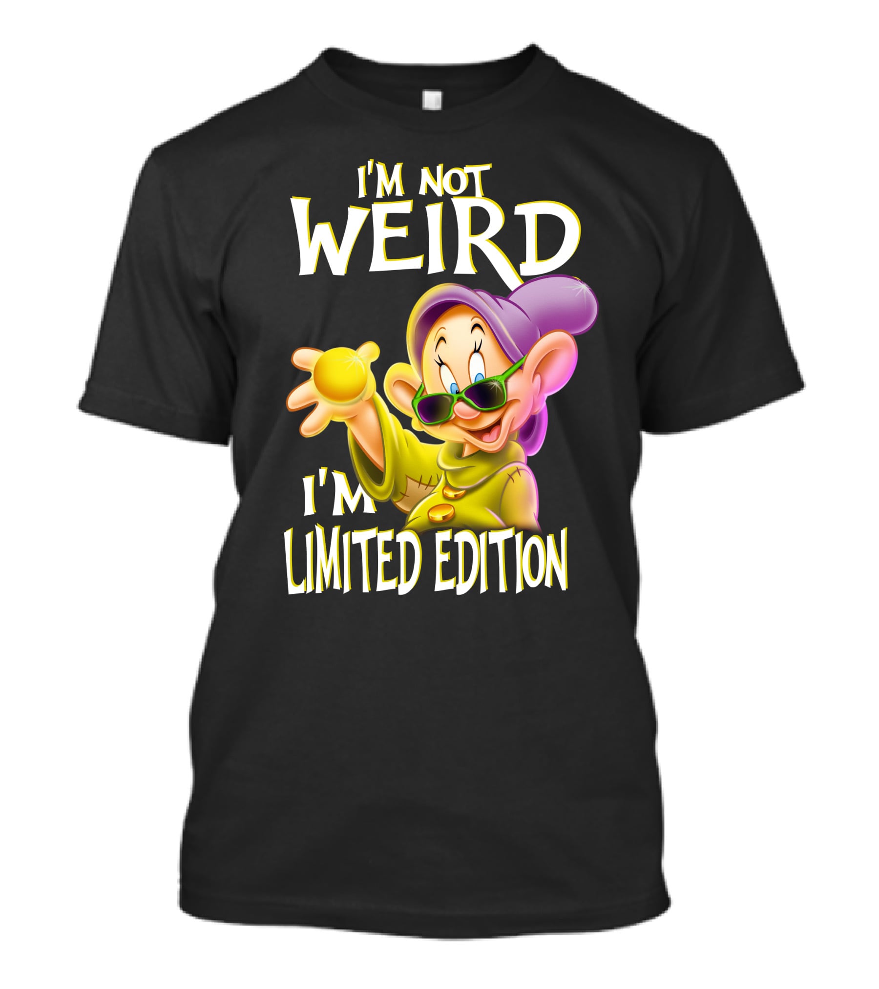 I'm Not Weird I'm Dopey T-Shirt