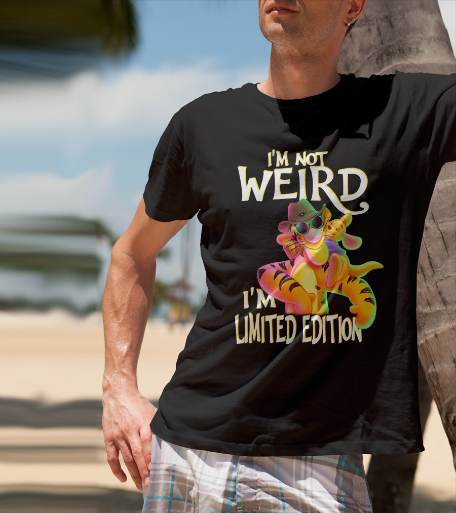 I'm Not Weird I'm Tigger T-Shirt