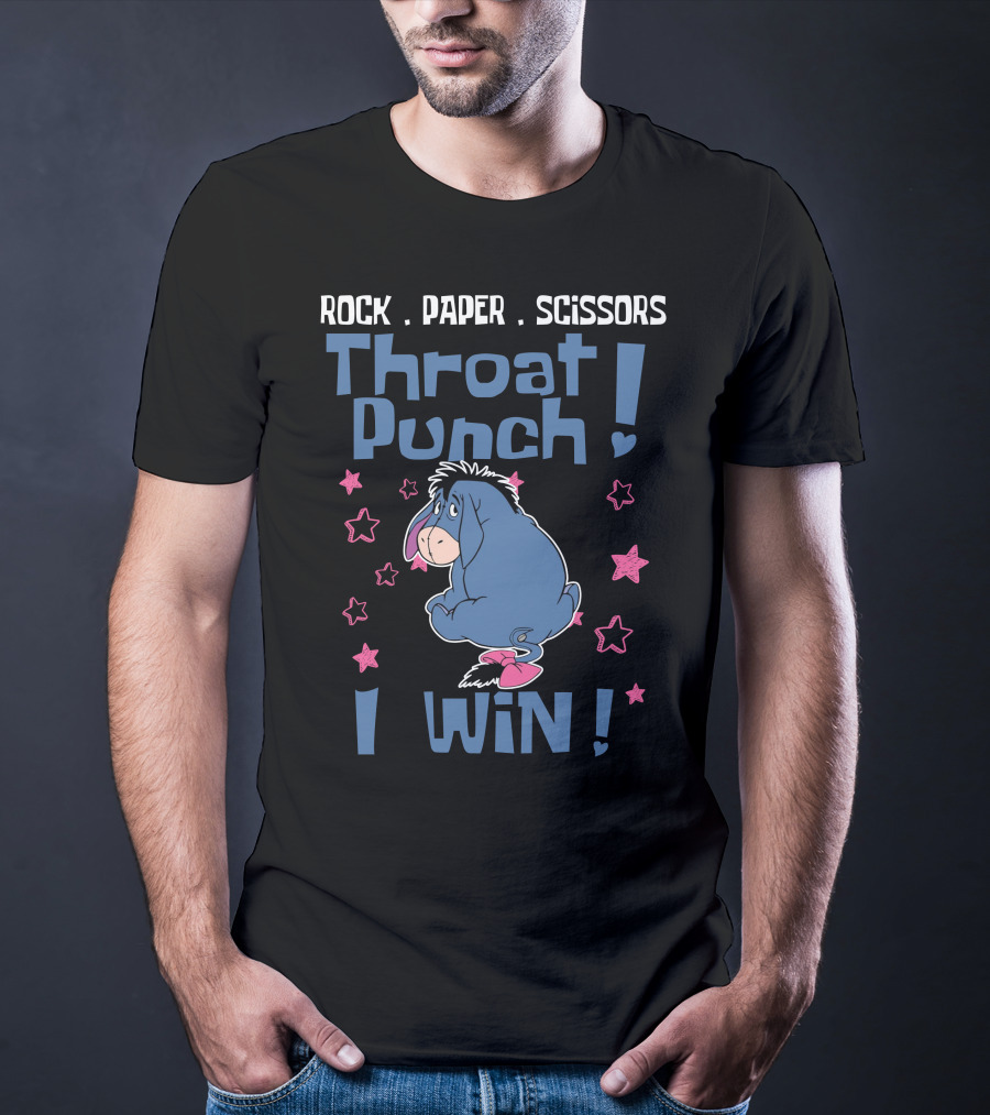 Rock Paper Scissors Throat Punch I Win Eeyore T-Shirt