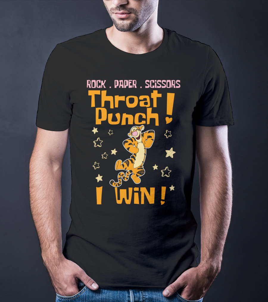 Rock Paper Scissors Throat Punch I Win Tigger T-Shirt