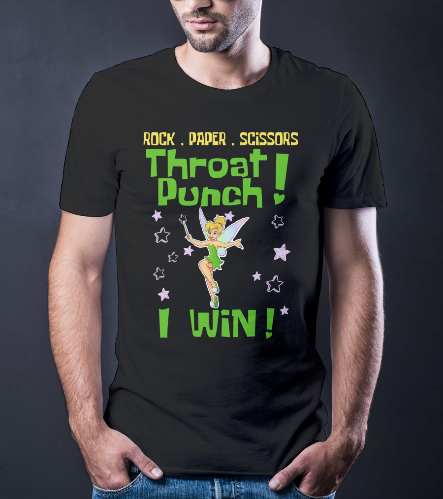 Rock Paper Scissors Throat Punch I Win Tinker Bell T-Shirt