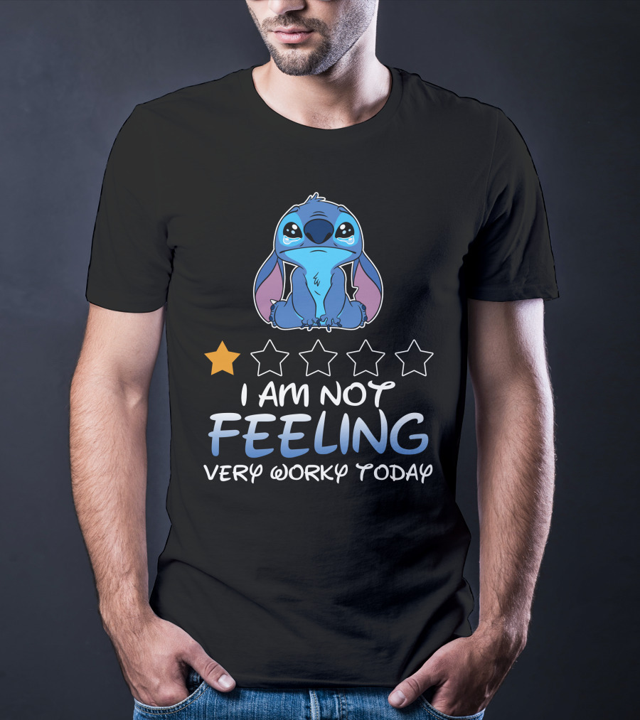 Stitch I Am Not Feeling Very Worky Today T-Shirt