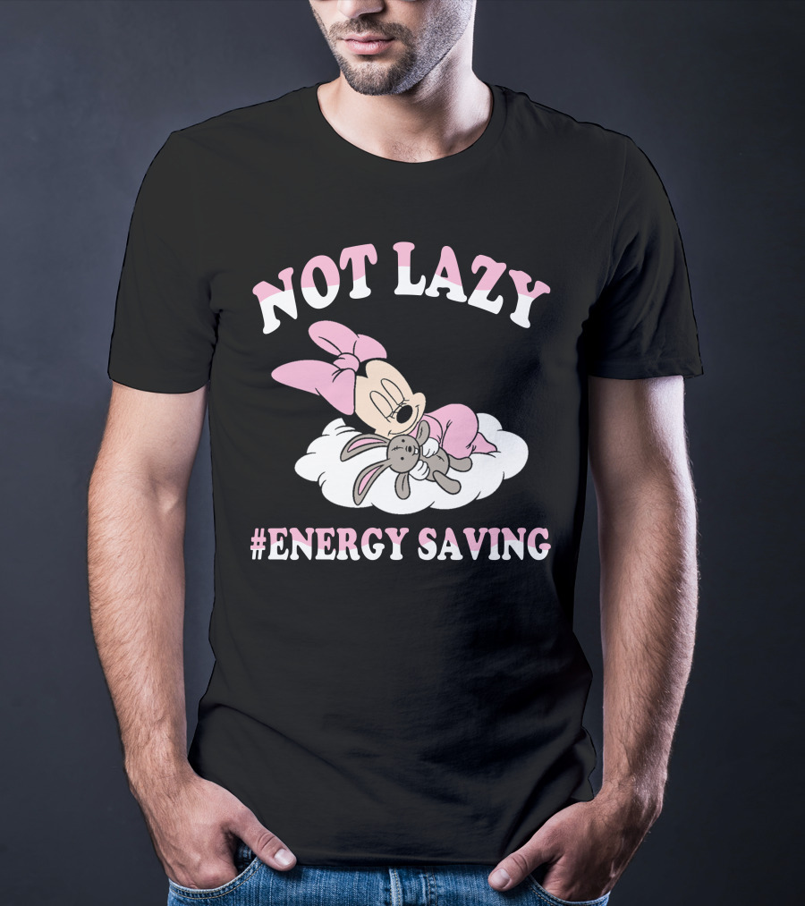 Not Lazy Minnie #Energy Saving Sleeping On Cloud With Stuffed Bunny T-Shirt