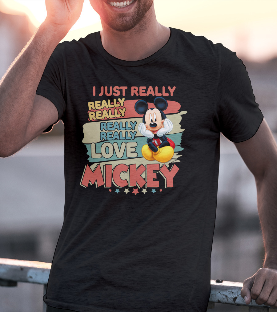I Just Really Really Really Really Really Love Mickey T-Shirt