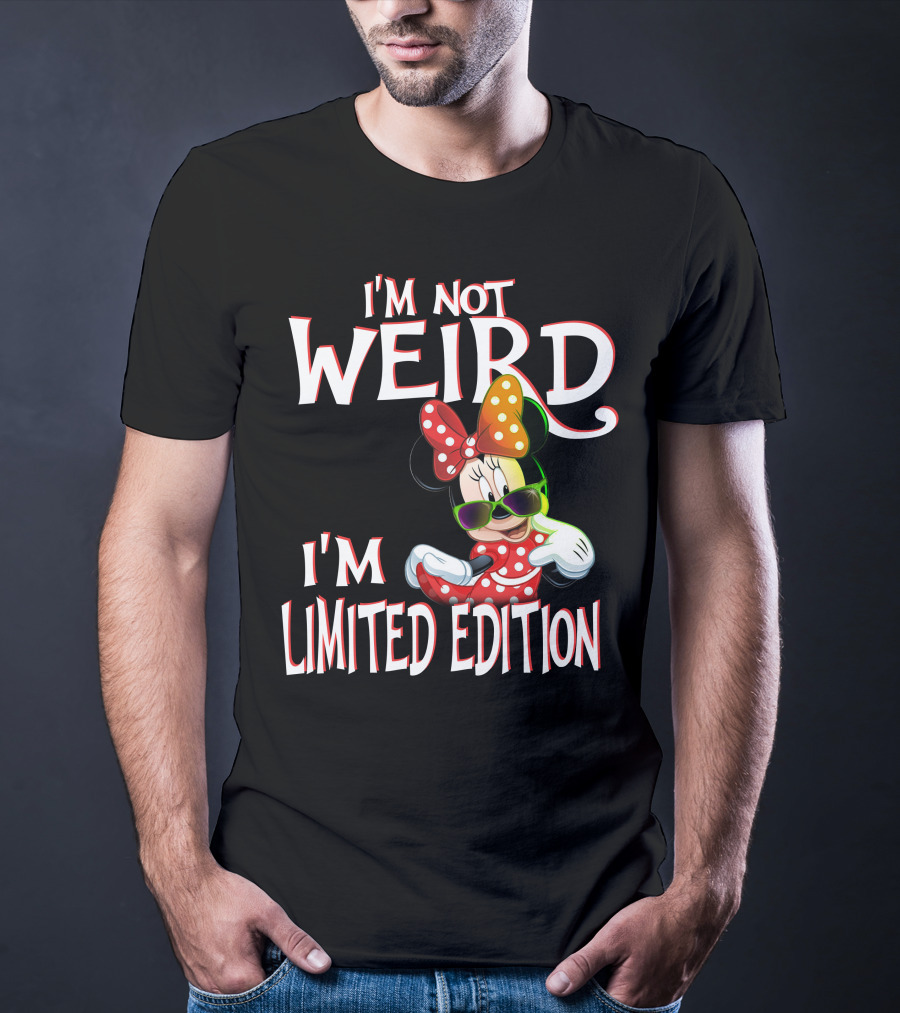 I'm Not Weird I'm Minnie Mouse T-Shirt
