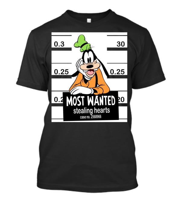 Most Wanted Goofy Stealing Hearts Case No. 2568966 T-Shirt