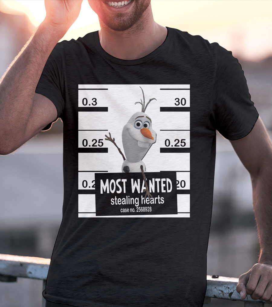 Most Wanted Stealing Hearts Olaf Case No. 2568928 T-Shirt