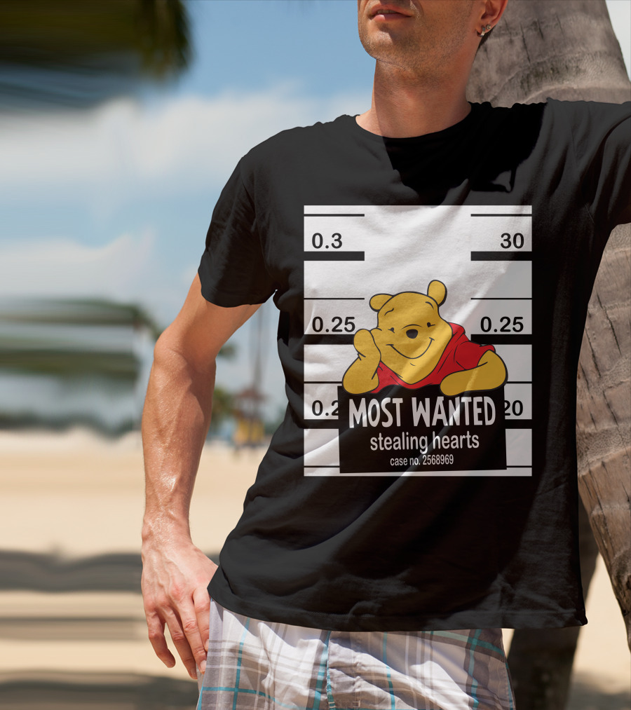 Most Wanted Stealing Hearts Pooh Case No. 2568969 T-Shirt