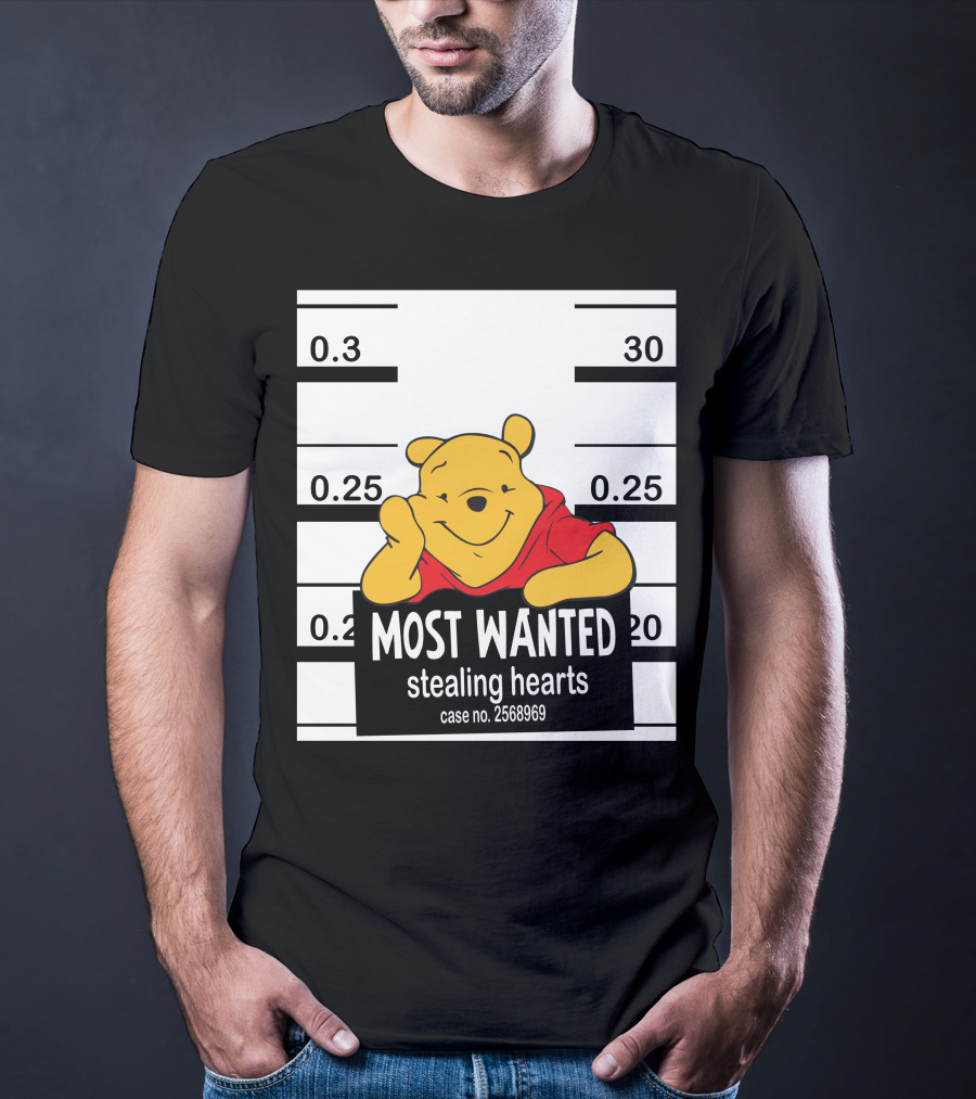 Most Wanted Stealing Hearts Pooh Case No. 2568969 T-Shirt