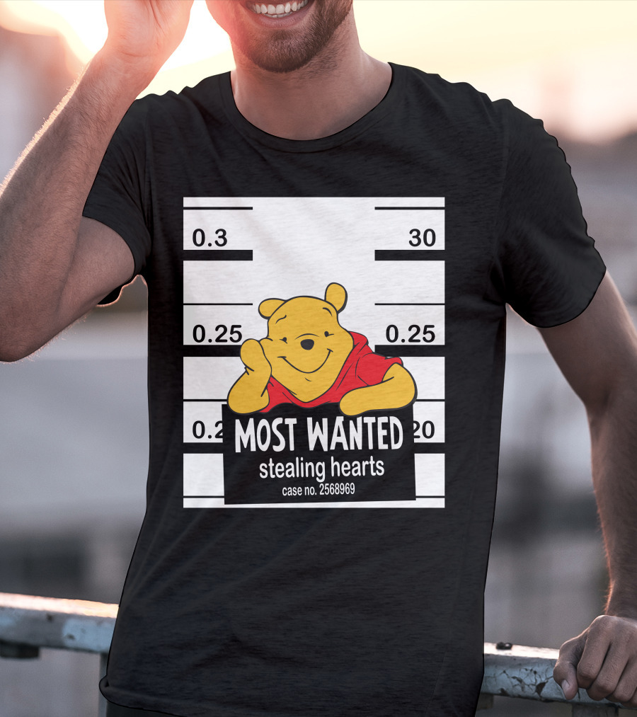 Most Wanted Stealing Hearts Pooh Case No. 2568969 T-Shirt