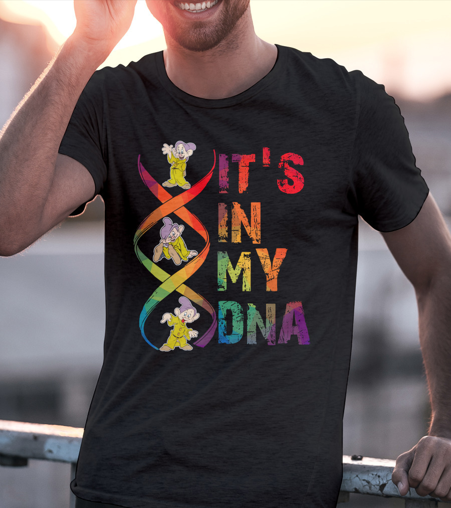 Dopey It's In My Dna T-Shirt