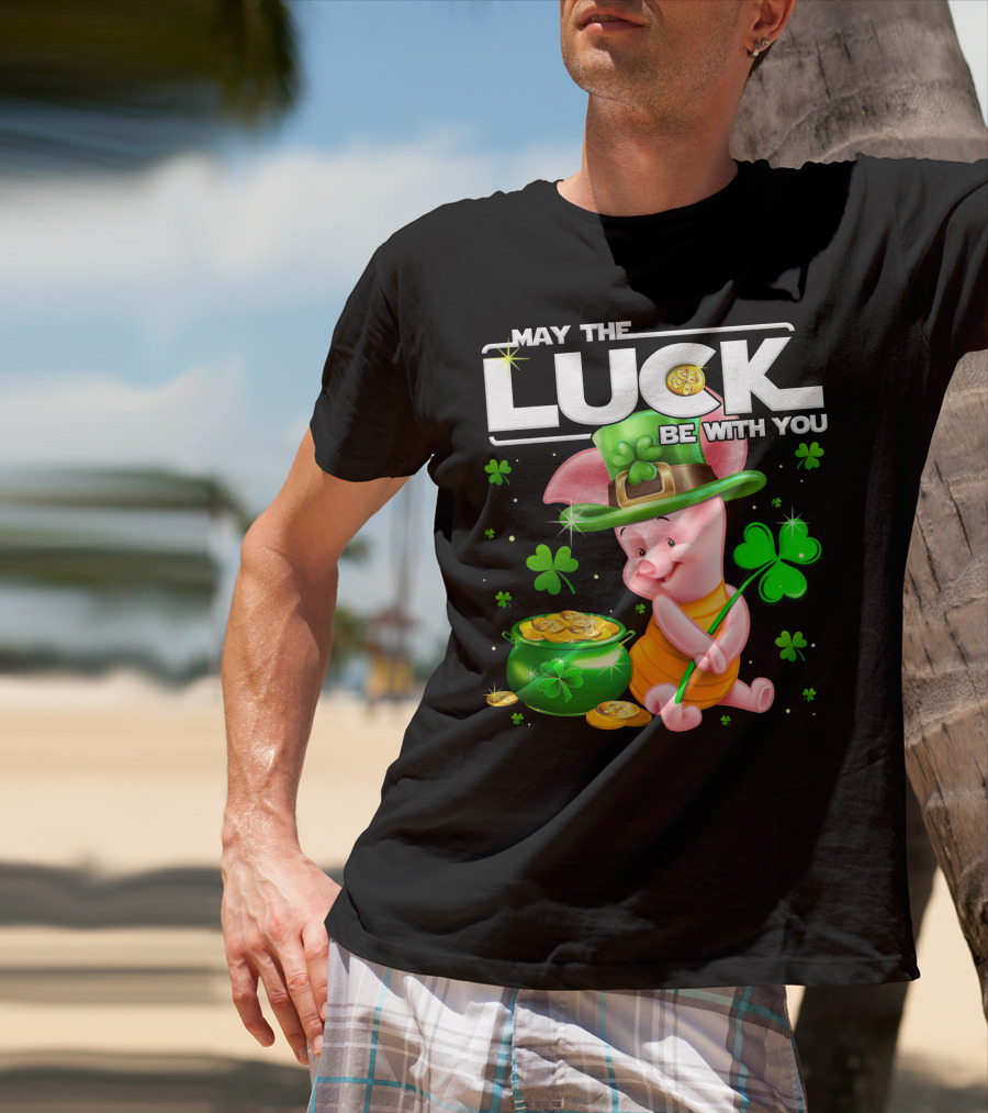 Piglet May The Luck Be With You T-Shirt