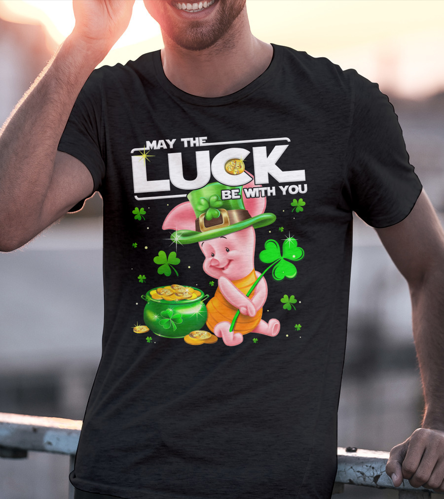 Piglet May The Luck Be With You T-Shirt
