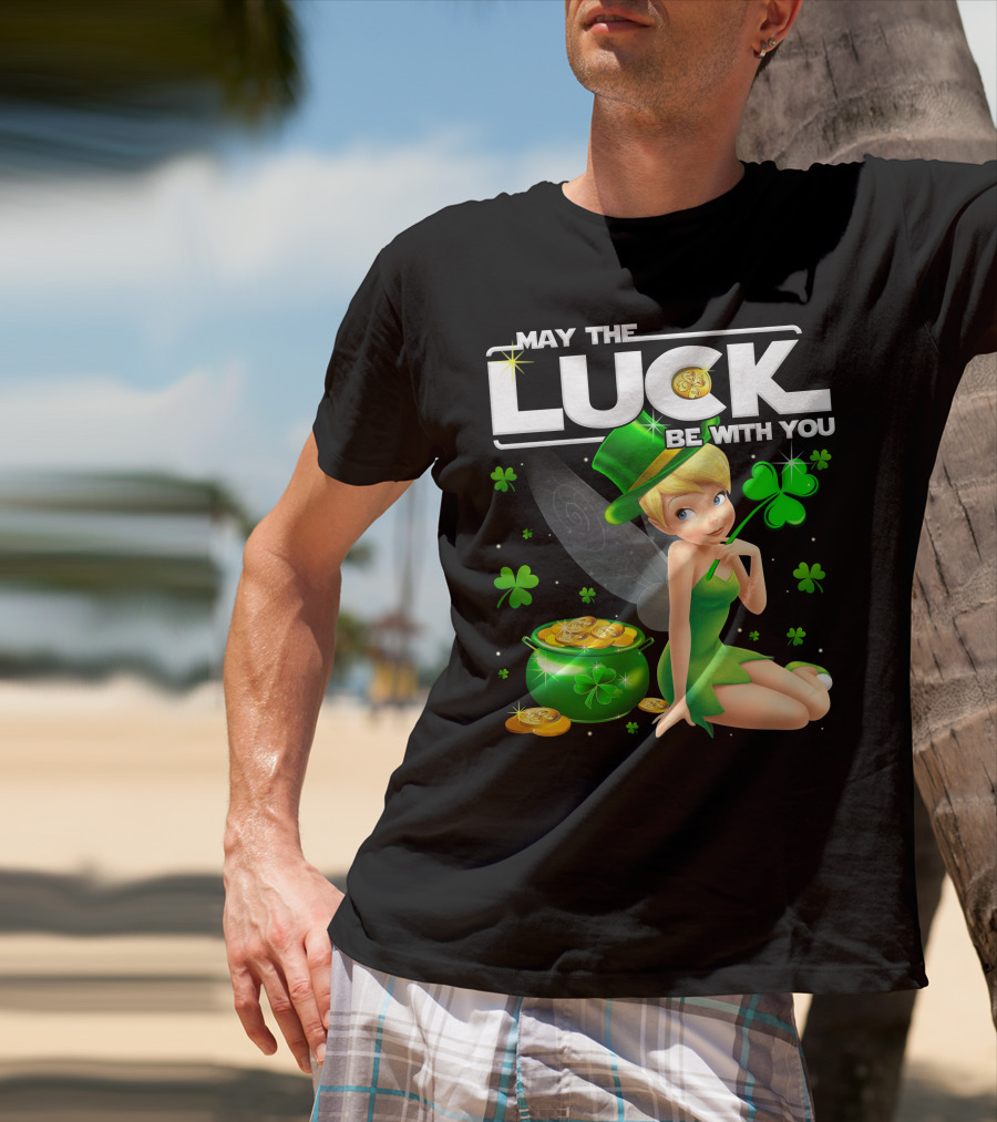 May The Luck Be With You Tinker Bell T-Shirt