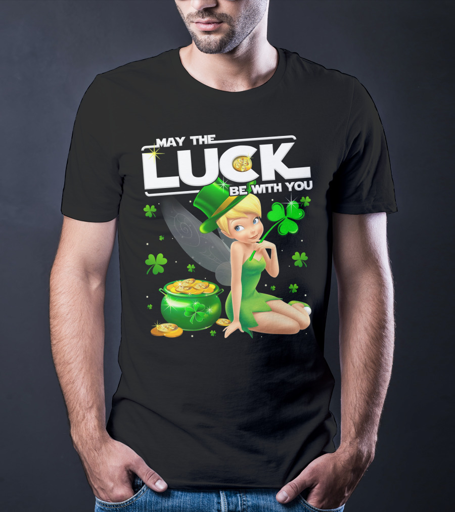 May The Luck Be With You Tinker Bell T-Shirt